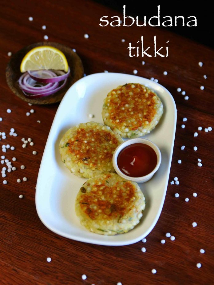 sabudana tikki